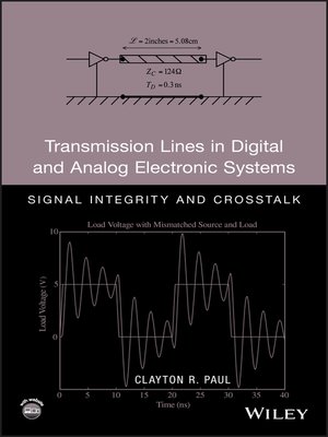 cover image of Transmission Lines in Digital and Analog Electronic Systems